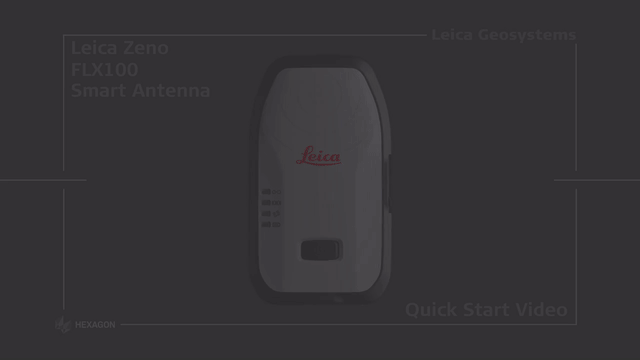 Leica-Zeno-FLX100-Quick-Start-video